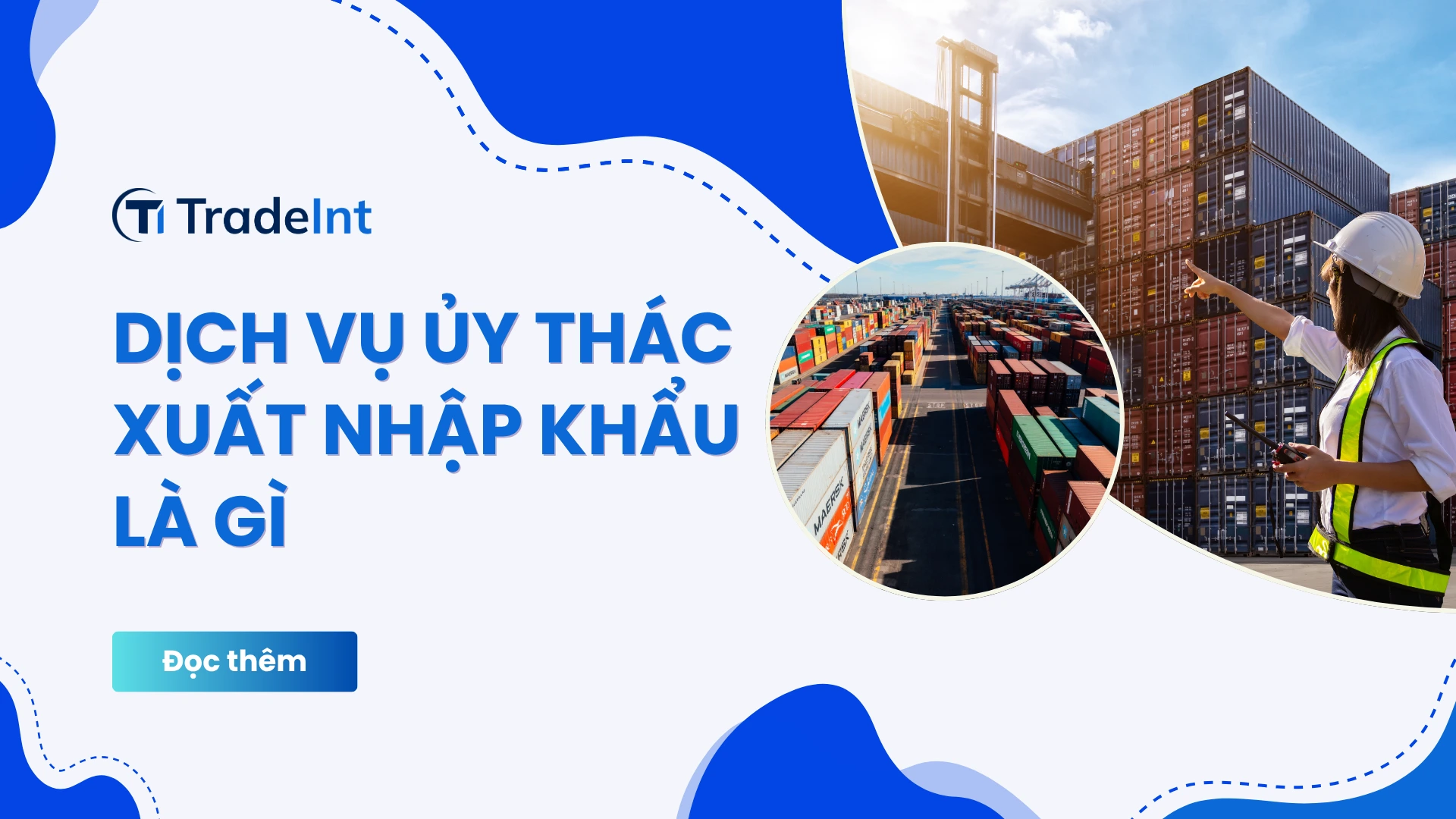 dịch vụ ủy thác xuất nhập khẩu co so du lieu xuat nhap khau tradeint vn