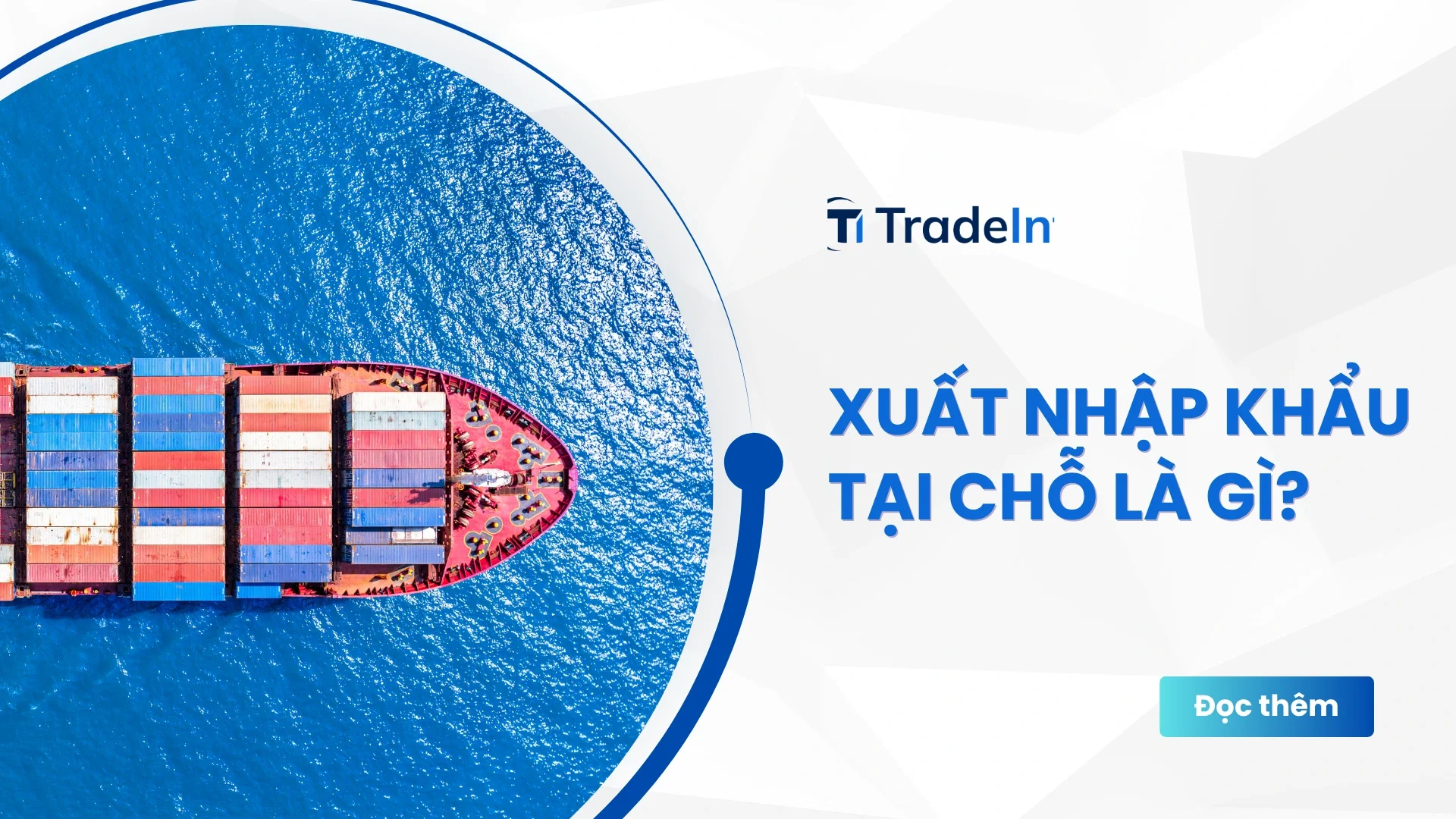 Xuất nhập khẩu tại chỗ