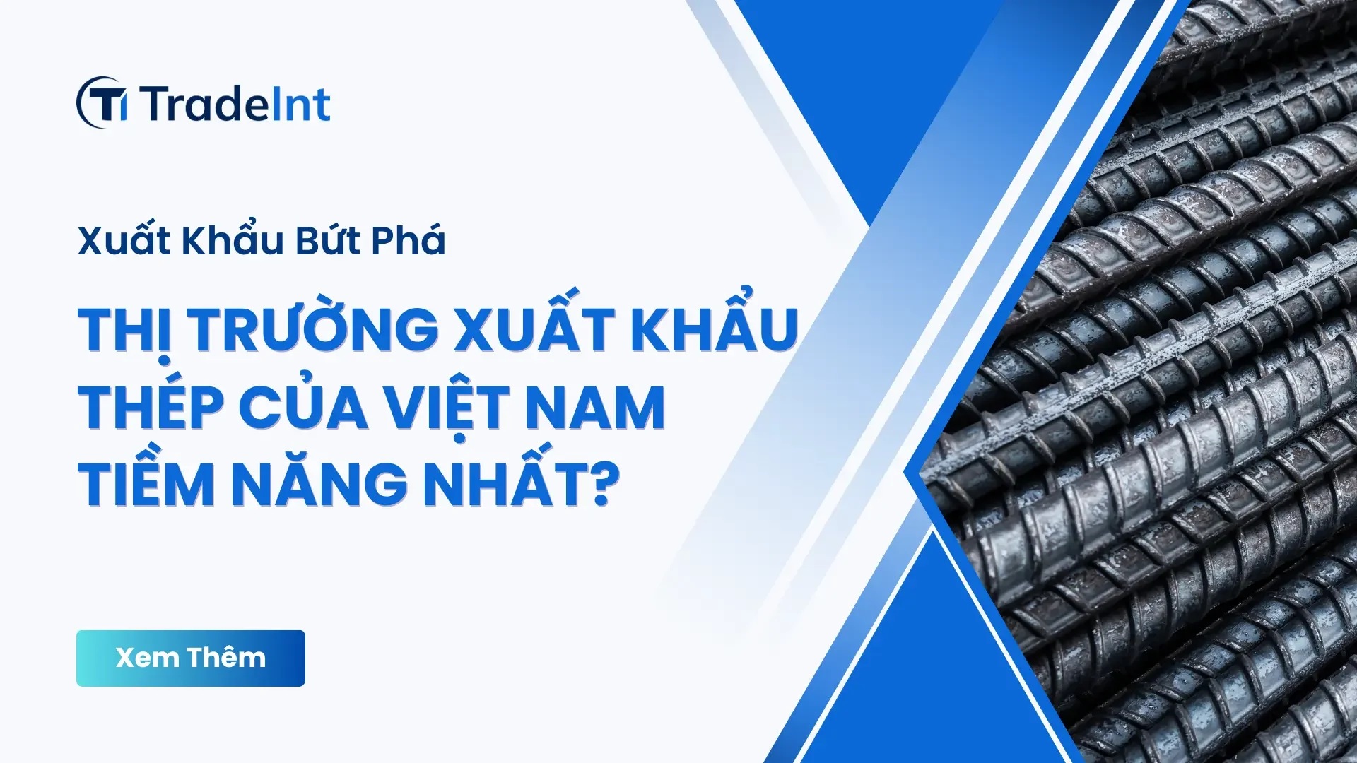 thị trường xuất khẩu thép việt nam